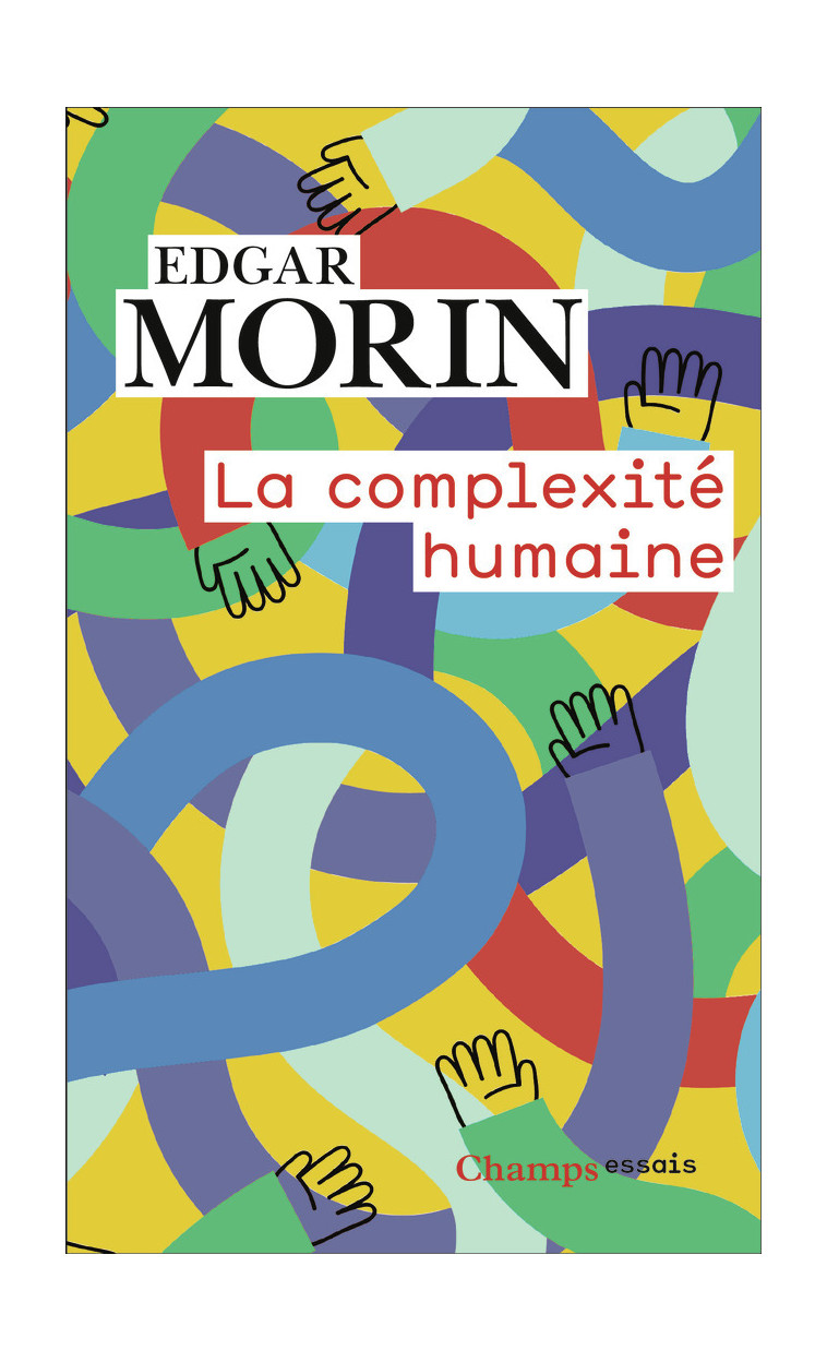 La complexité humaine - Edgar Morin - FLAMMARION