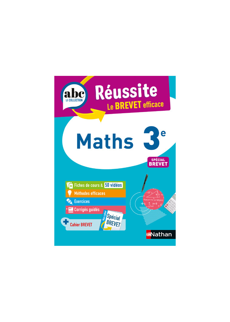 ABC Réussite Maths 3e - Brevet 2023 - Carole Feugère, Gilles Mora - NATHAN