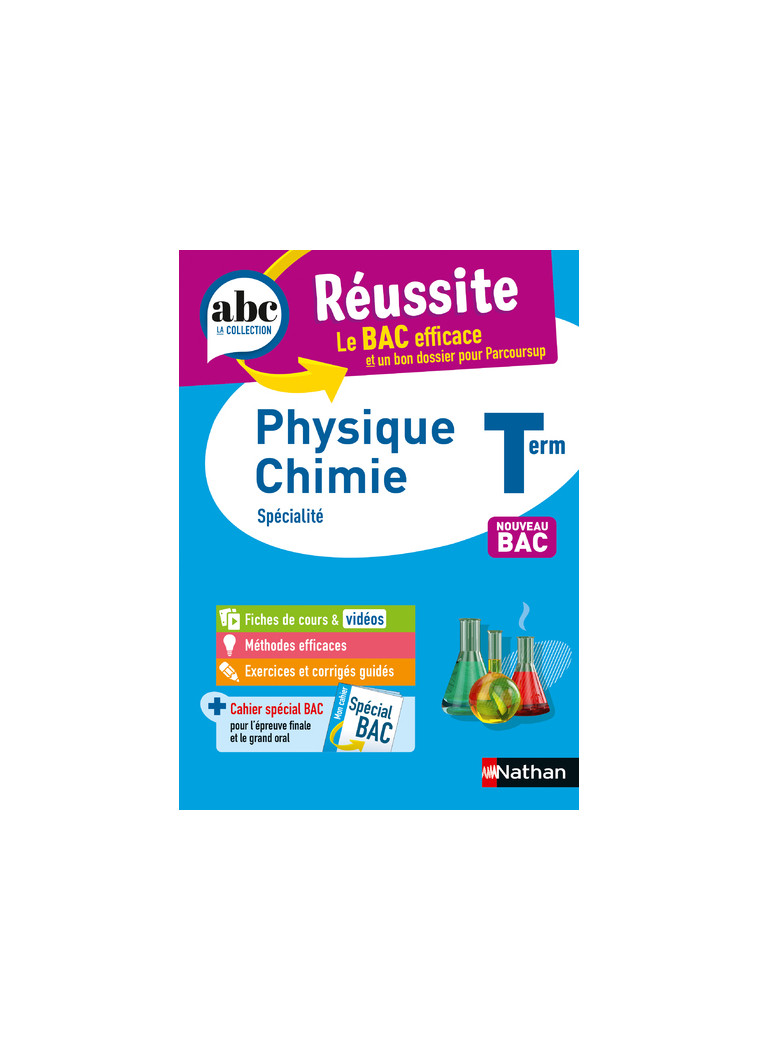 ABC du BAC Réussite Physique-Chimie Terminale - Karine Marteau-Bazouni - NATHAN