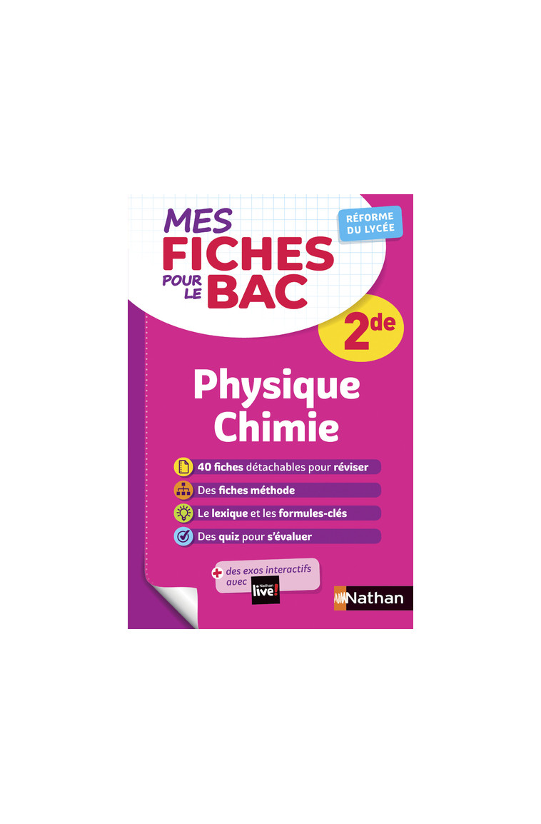 Mes fiches pour le BAC Physique Chimie 2de - Olivier Doerler - NATHAN