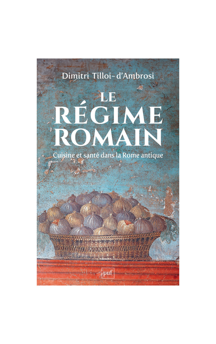 Le régime romain - Dimitri Tilloi d'Ambrosi - PUF