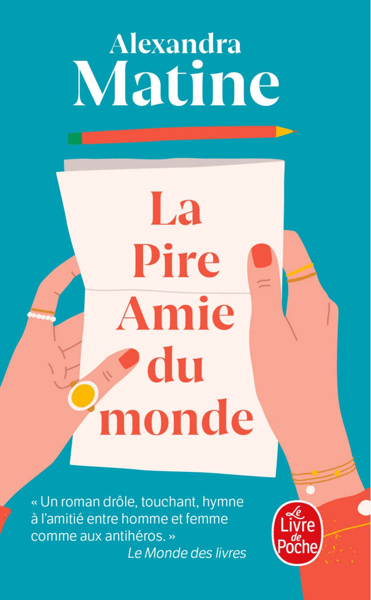 La Pire Amie du monde - Alexandra Matine - LGF