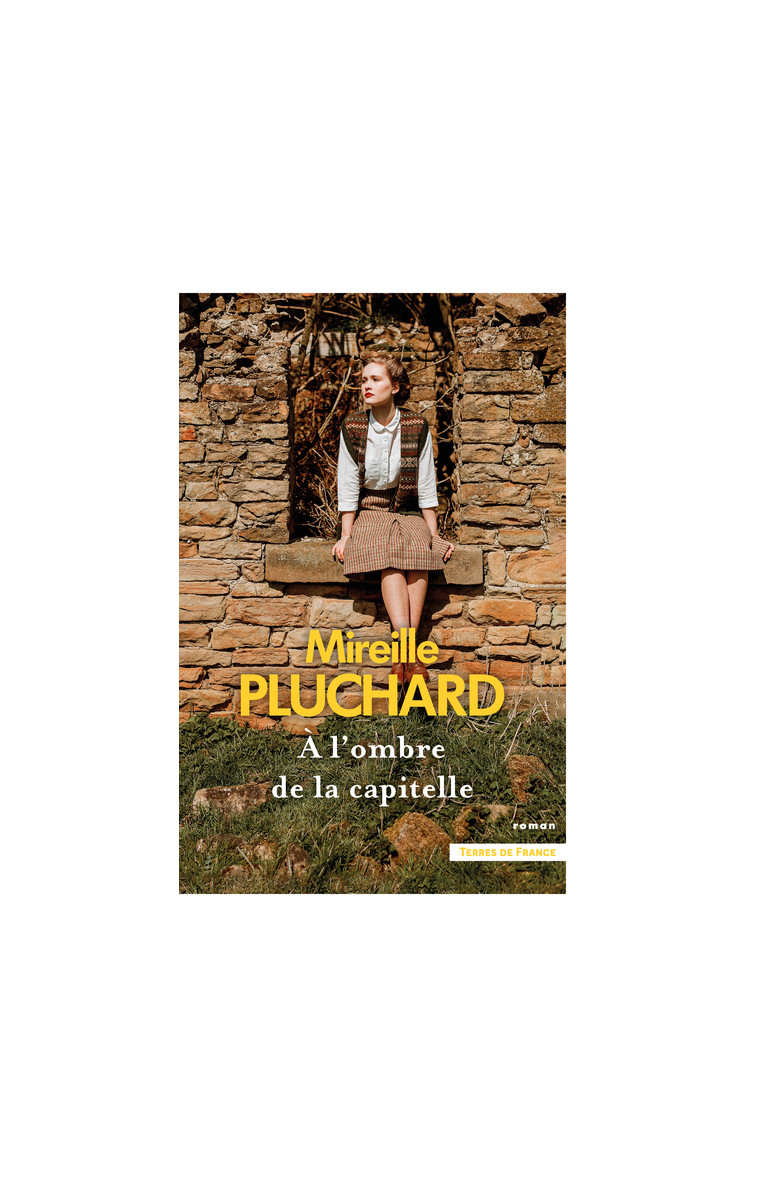 A l'ombre de la capitelle - Mireille Pluchard - PRESSES CITE