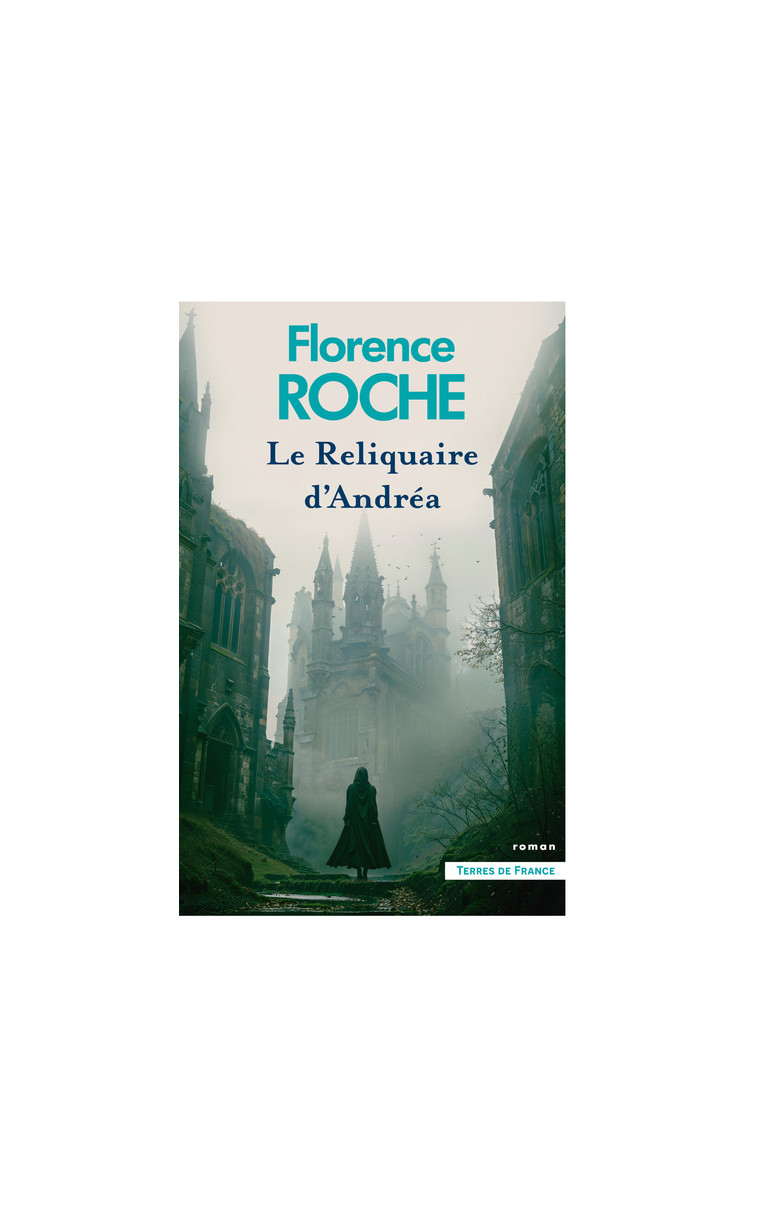 Le Reliquaire d'Andréa - Florence Roche - PRESSES CITE