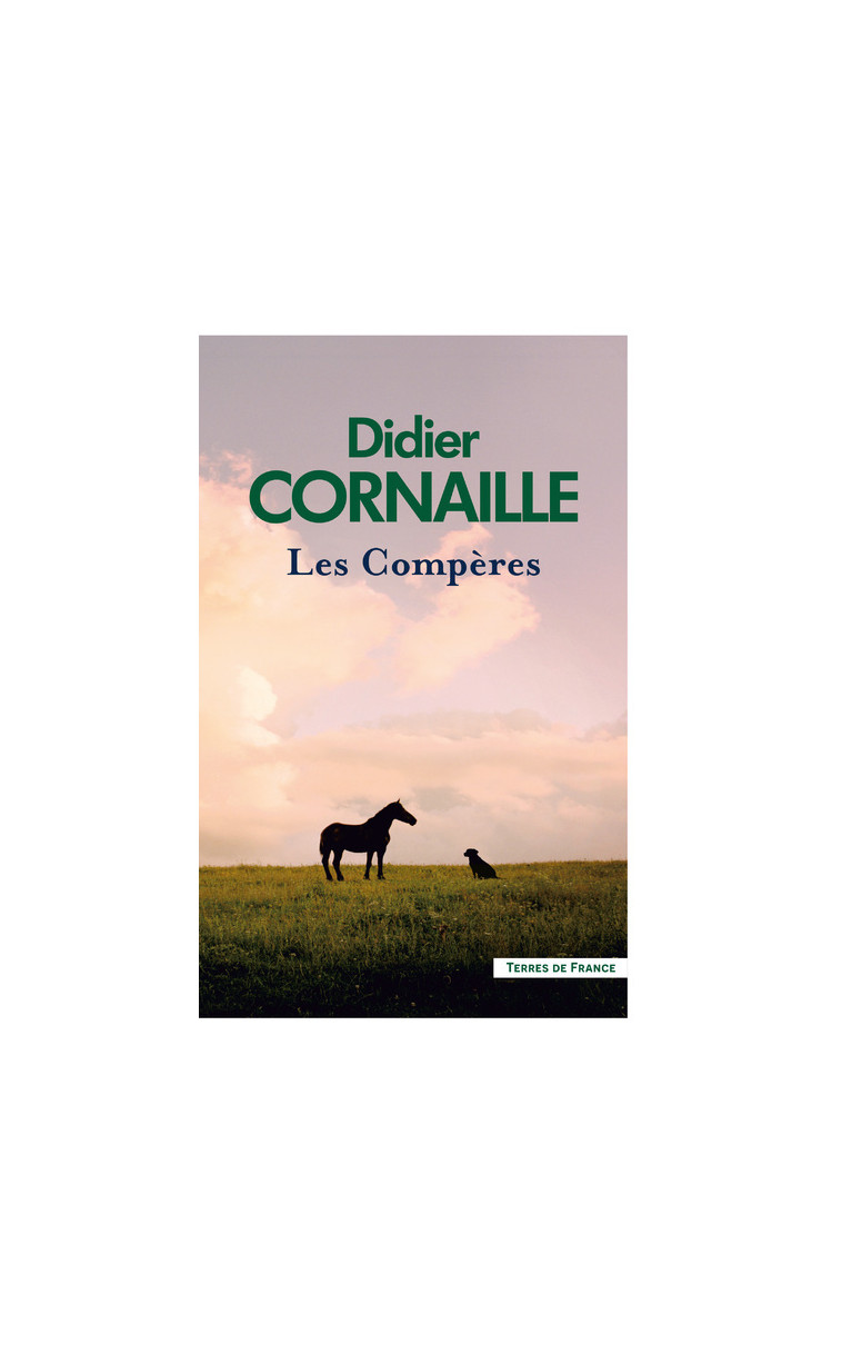 Les Compères - Didier Cornaille - PRESSES CITE