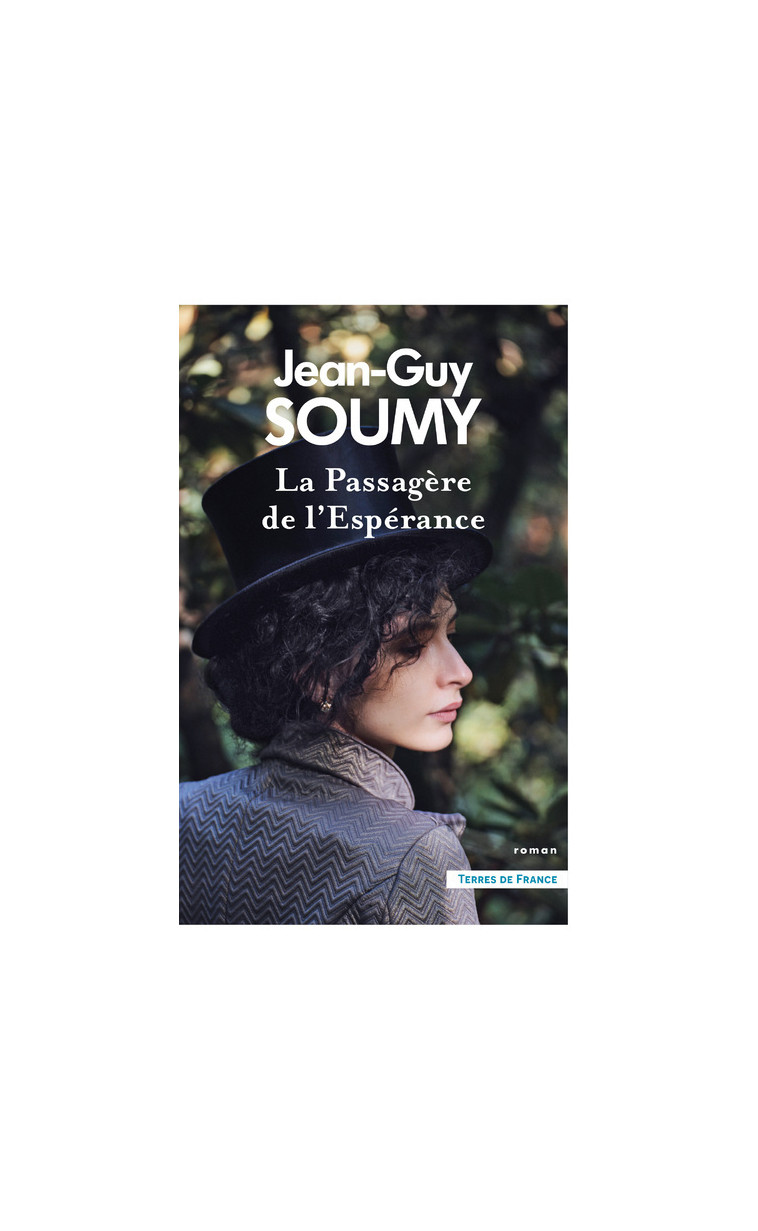 La Passagère de l'Espérance - Jean-Guy Soumy - PRESSES CITE