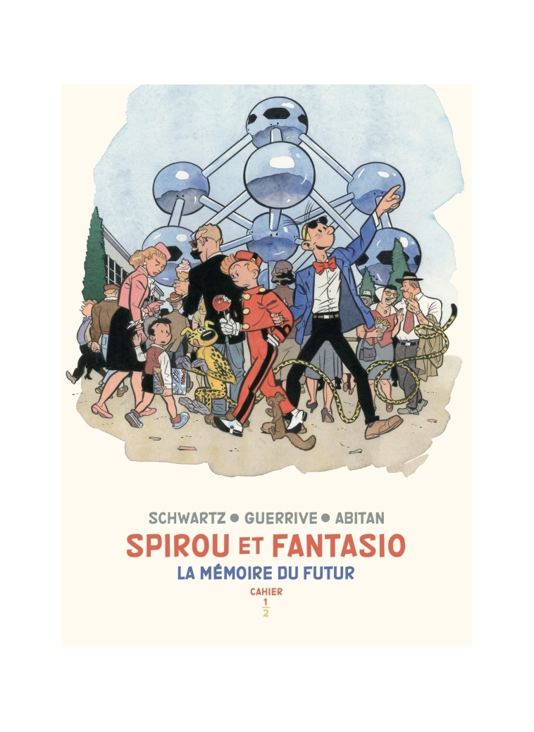 Spirou et Fantasio - Cahiers - La mémoire du futur - Cahiers 1/2 / Edition spéciale (Limitée) - Schwartz Schwartz, Abitan Benjamin Abitan Benjamin, Guerrive Sophie Guerrive Sophie,  Abitan Benjamin,  Guerrive Sophie,  SCHWARTZ - DUPUIS