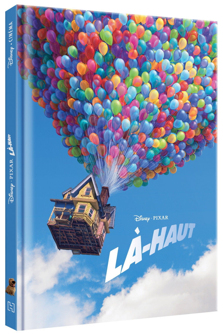 LÀ-HAUT - Disney Cinéma - L'histoire du film - Pixar -  Collectif - DISNEY HACHETTE