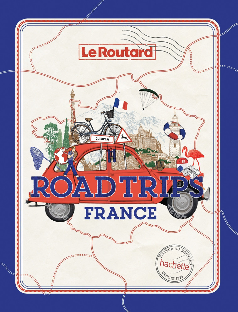 Road trips France -   - HACHETTE TOURI