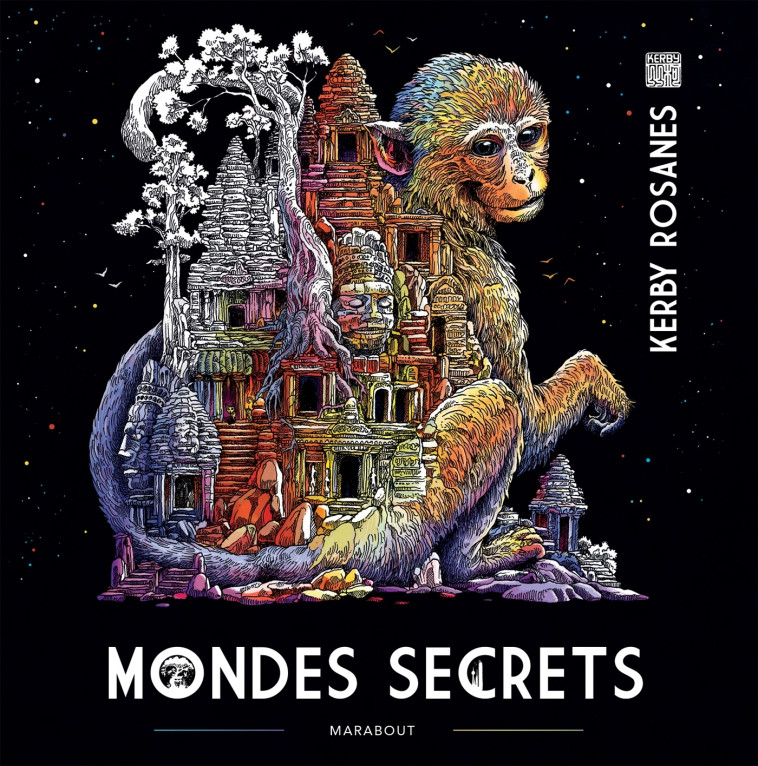 Mondes secrets - Kerby Rosanes - MARABOUT