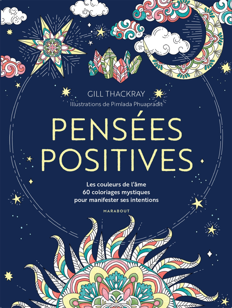 Pensées positives - Gill Thackray - MARABOUT