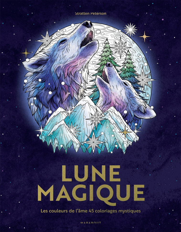 Lune magique - Stratten Petterson - MARABOUT