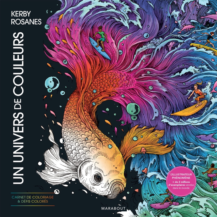 Un univers de couleurs - Kerby Rosanes - MARABOUT