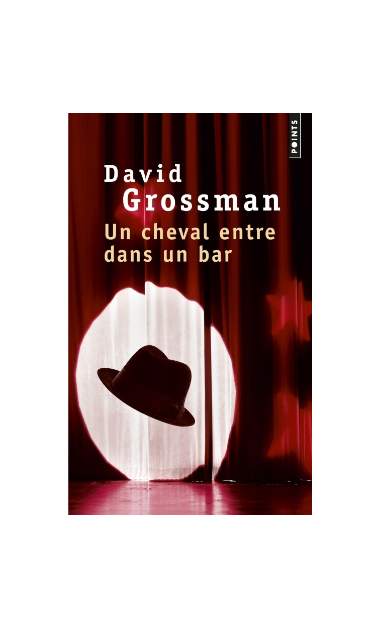 Un cheval entre dans un bar - David Grossman - POINTS