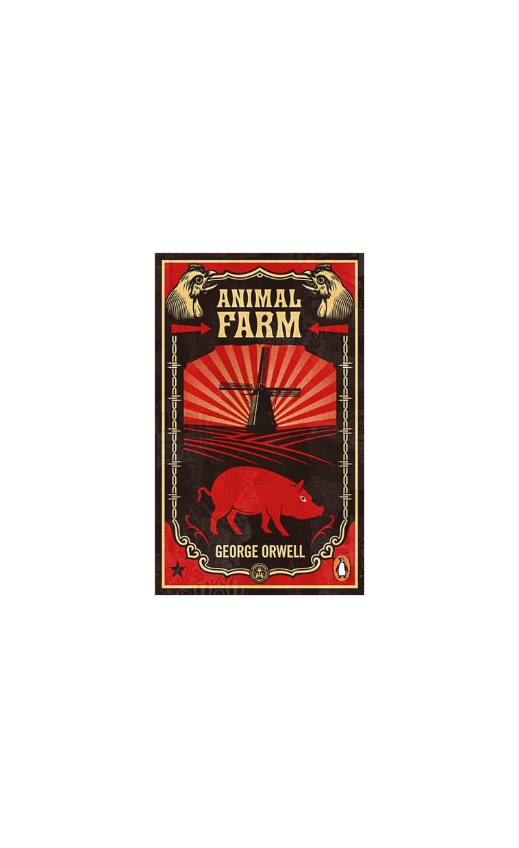 Animal Farm -  Orwell, George,  ORWELL GEORGE - PENGUIN UK