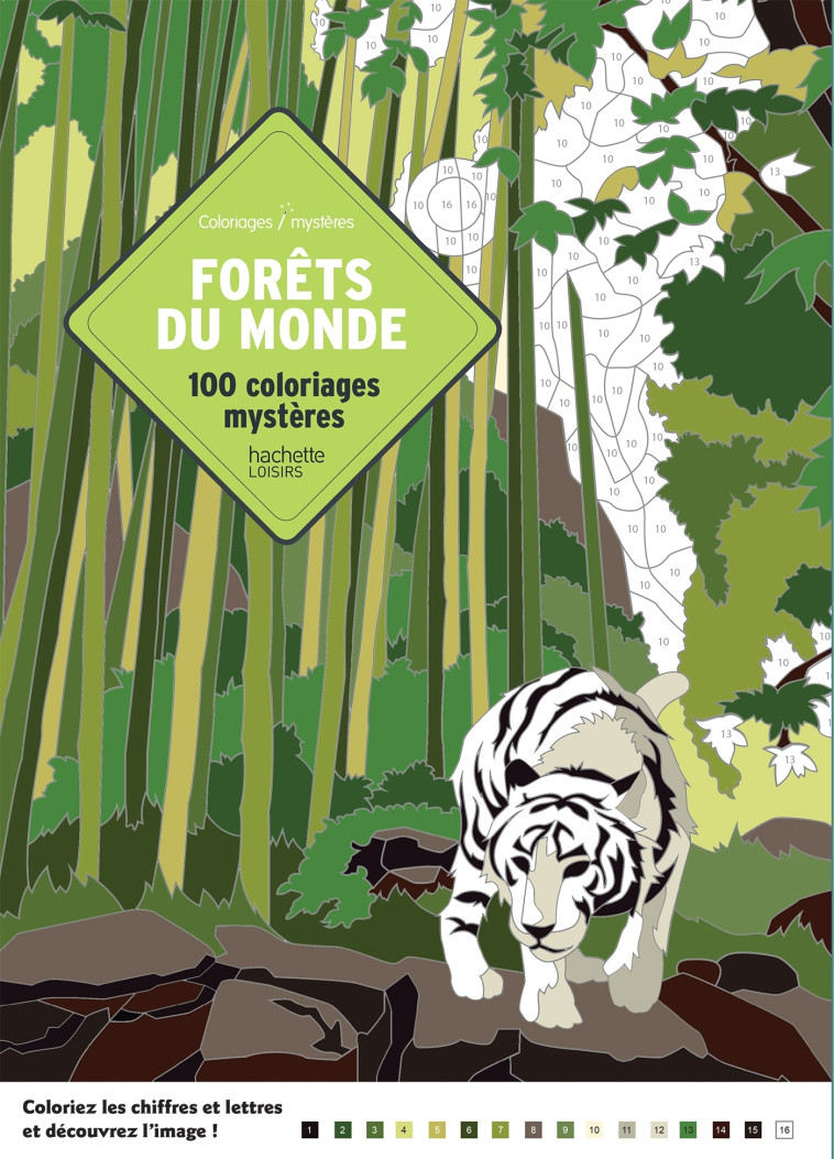 Coloriages mystères - Forêts du monde - Nathalie Bouathong - HACHETTE HEROES