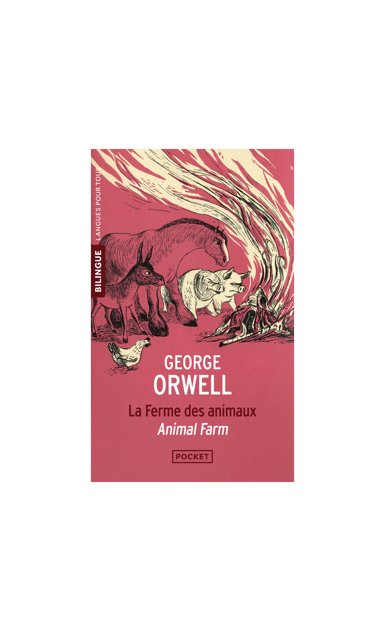 La Ferme des animaux (Edition bilingue) - George ORWELL, Stephanie COCHET, Charles Recoursé - LANGUES POUR TO