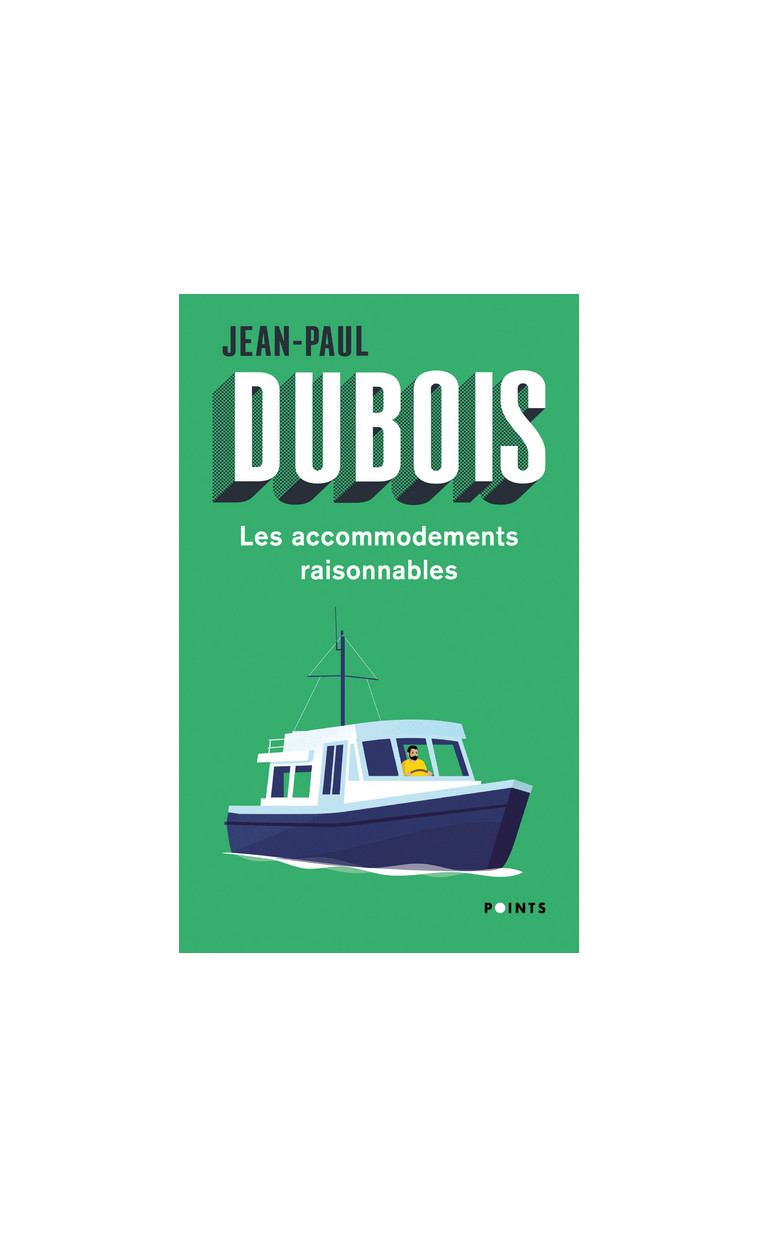 Les Accommodements raisonnables - Jean-Paul Dubois - POINTS