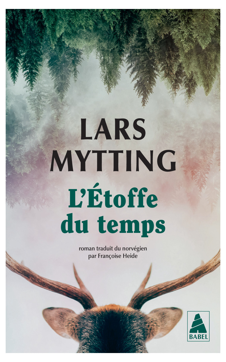 L'Étoffe du temps - Lars Mytting, Françoise Heide - ACTES SUD