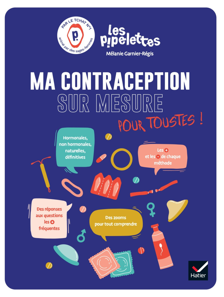 Ma contraception sur mesure - Mélanie Garnier-Régis - HATIER PARENTS