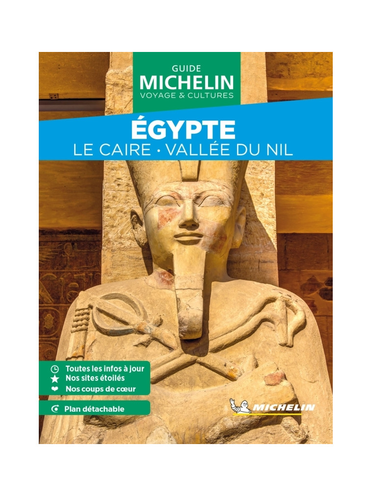 Guide Vert WE&GO Égypte, Le Caire, Vallée du Nil - XXX - MICHELIN