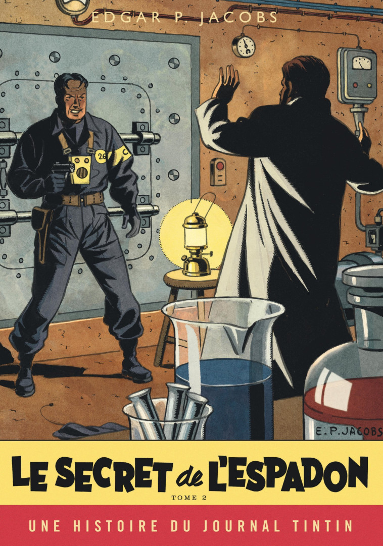 Blake & Mortimer - Tome 2 - Le Secret de l'Espadon - Tome 2 - Edgar P. Jacobs Edgar P. Jacobs,  Edgar P. Jacobs - BLAKE MORTIMER