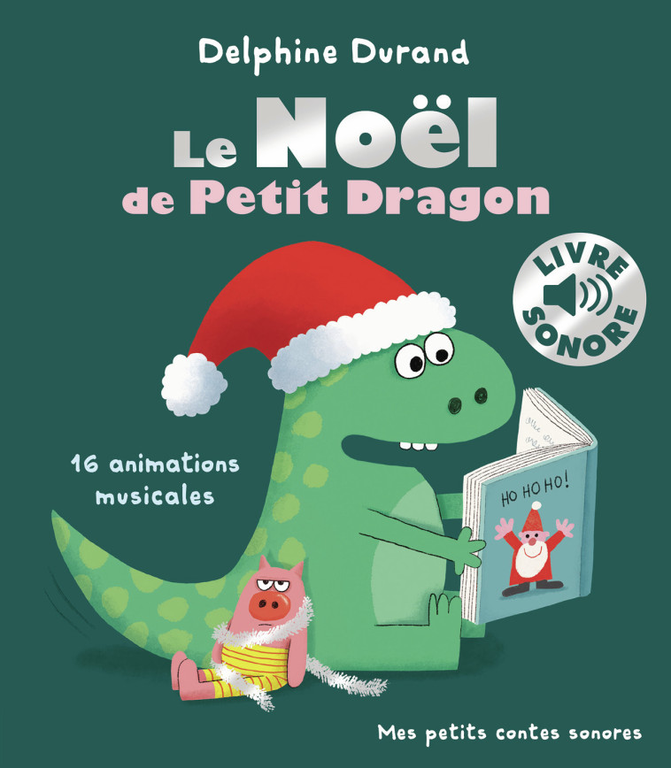 Le Noël de Petit Dragon -  DELPHINE DURAND, Delphine Durand - GALLIMARD JEUNE