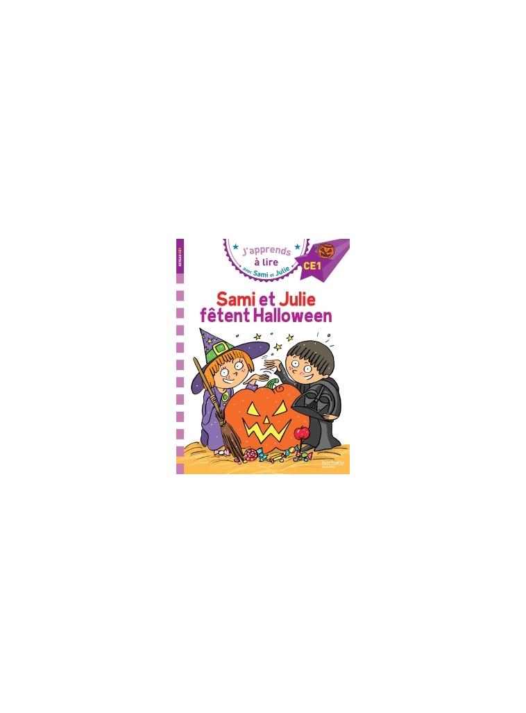 Sami et Julie CE1 Sami et Julie fêtent Halloween - Thérèse Bonté, Emmanuelle Massonaud - HACHETTE EDUC