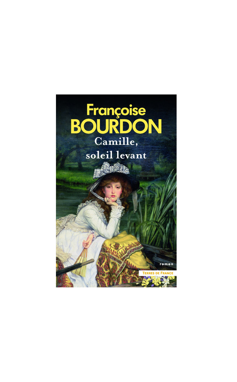 Camille, soleil levant - Françoise Bourdon - PRESSES CITE