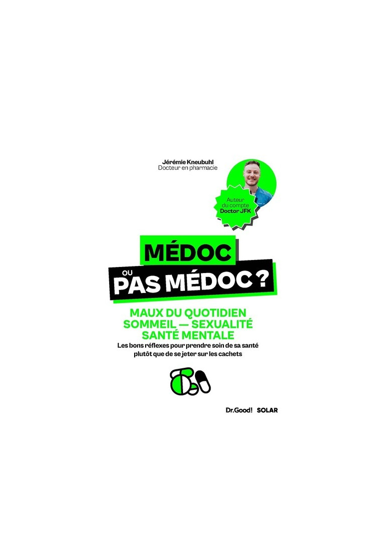 Médoc ou pas médoc ? - Jérémie Kneubuhl - SOLAR