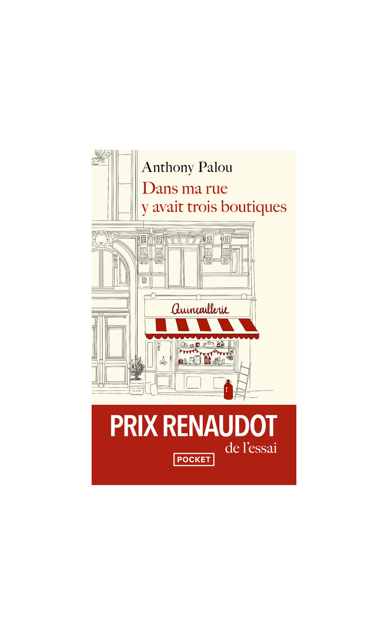 Dans ma rue y avait trois boutiques - Anthony Palou - POCKET