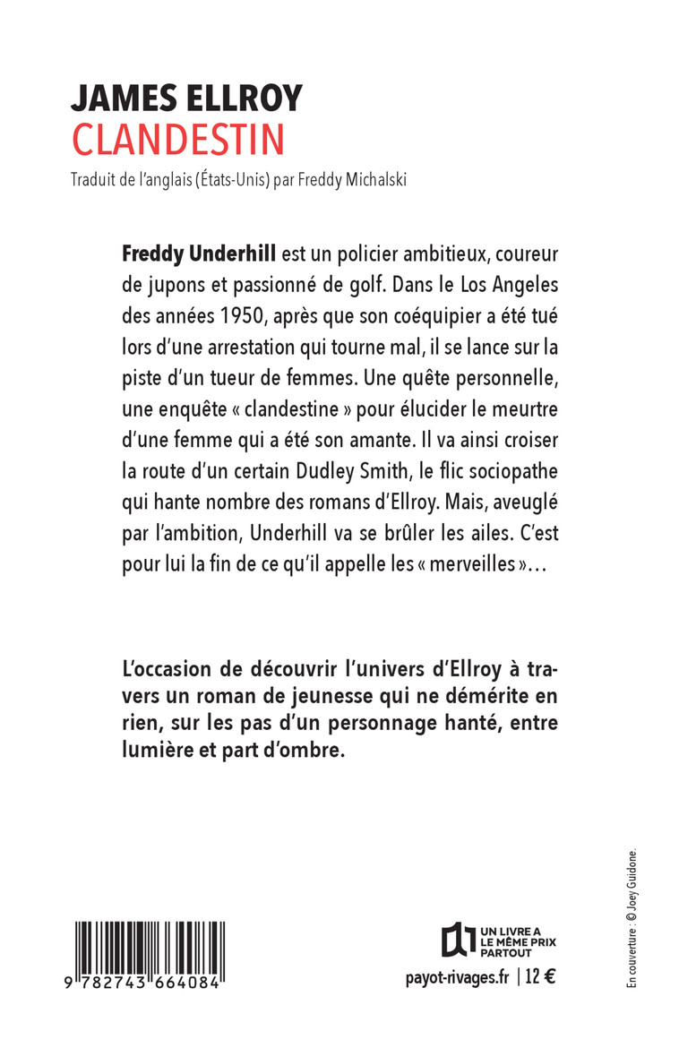 Clandestin - James Ellroy, Freddy Michalski - RIVAGES