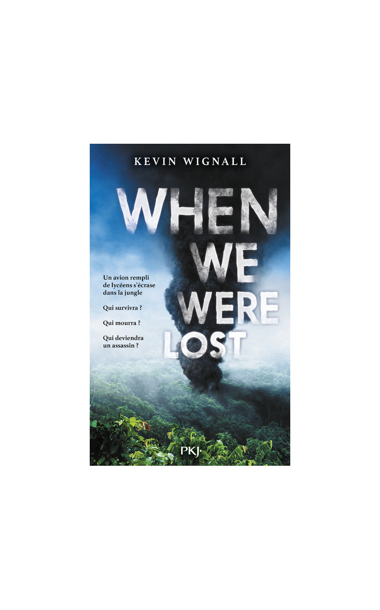 When we were lost - Kevin Wignall, Guillaume François - POCKET JEUNESSE