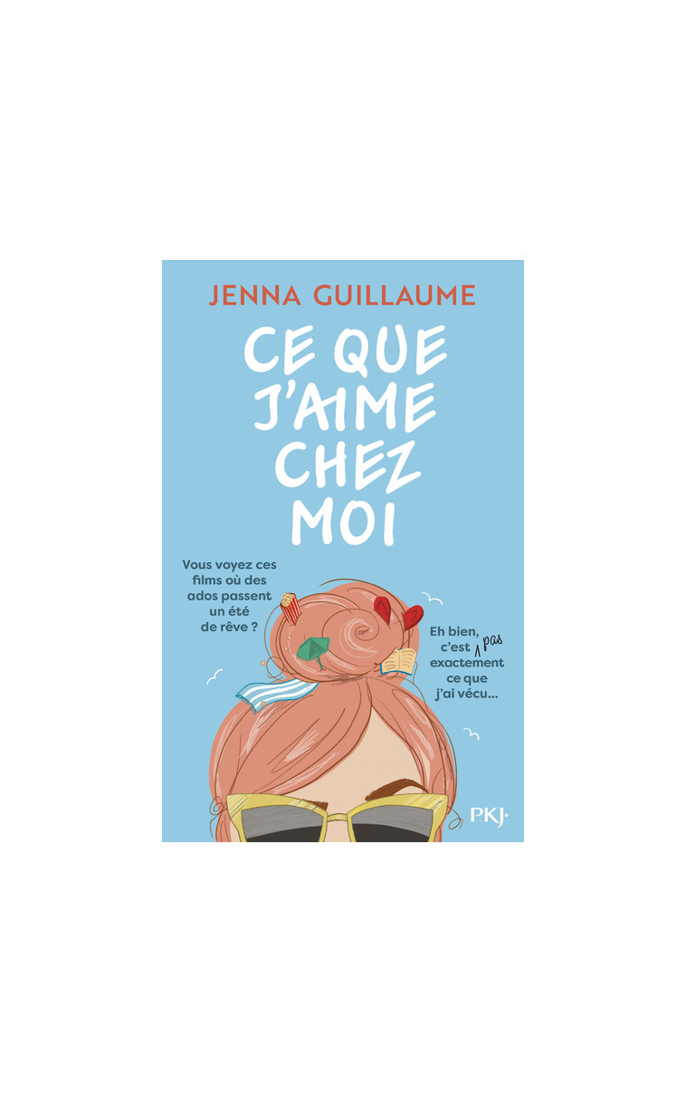 Ce que j'aime chez moi - Jenna Guillaume, Lucie Marcusse - POCKET JEUNESSE