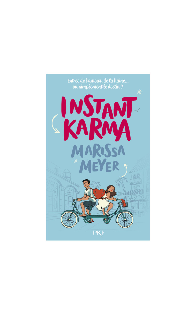 Instant Karma - Marissa Meyer, Aurore Alcayde - POCKET JEUNESSE