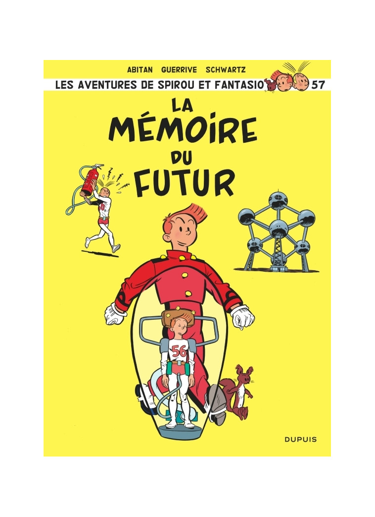 Spirou et Fantasio - Tome 57 - La mémoire du futur -  Guerrive Sophie,  Abitan Benjamin,  SCHWARTZ - DUPUIS