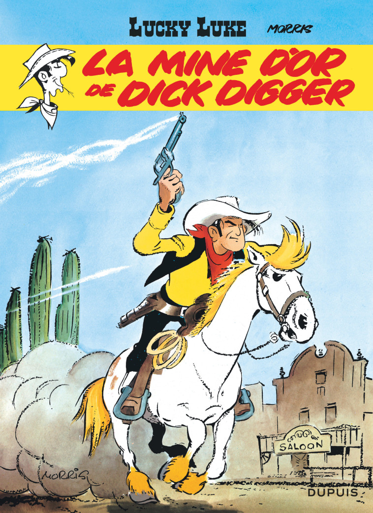 Lucky Luke - Tome 1 - La Mine d'or de Dick Digger - MORRIS MORRIS,  MORRIS - DUPUIS