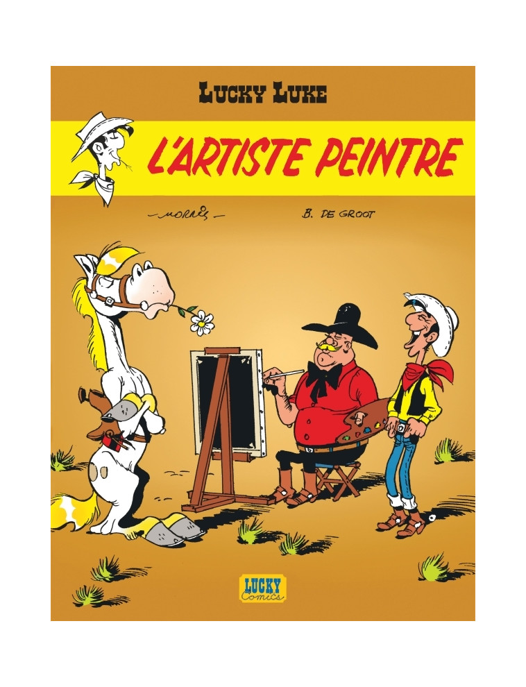 Lucky Luke - Tome 40 - L'Artiste peintre - MORRIS MORRIS, De Groot De Groot,  MORRIS,  De Groot - LUCKY