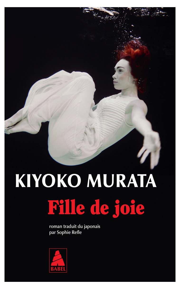 Fille de joie - Kiyoko Murata, Sophie Rèfle - ACTES SUD