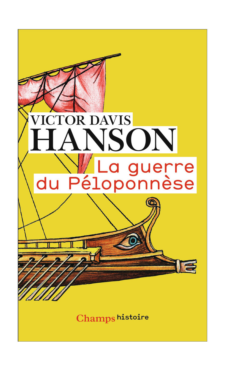 La guerre du Péloponnèse - Victor Davis Hanson, Jean-Pierre Ricard - FLAMMARION