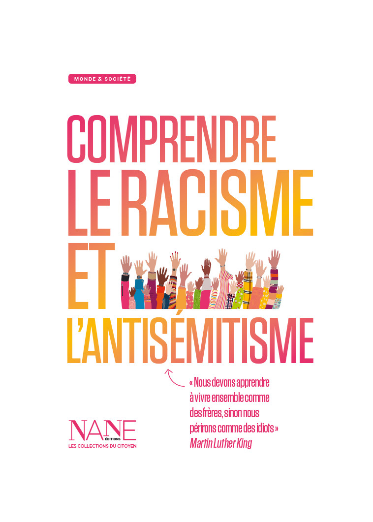 Comprendre le racisme et l'antisémitisme - ALEXIA SENA - NANE