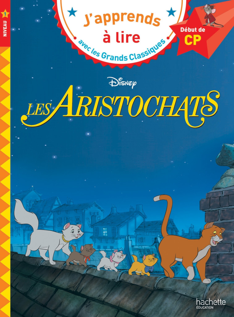 Disney - Les Aristochats, CP Niveau 1 -  , Isabelle Albertin - HACHETTE EDUC