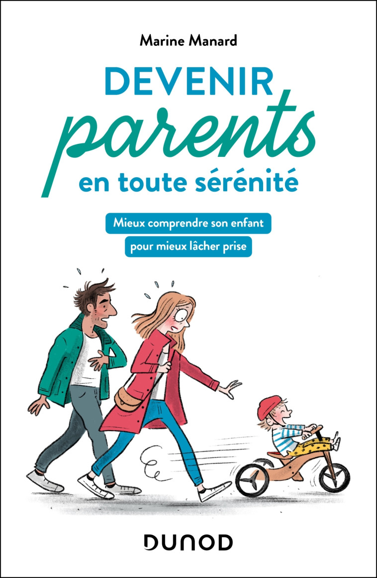 Devenir parents en toute sérénité - Marine Manard - DUNOD