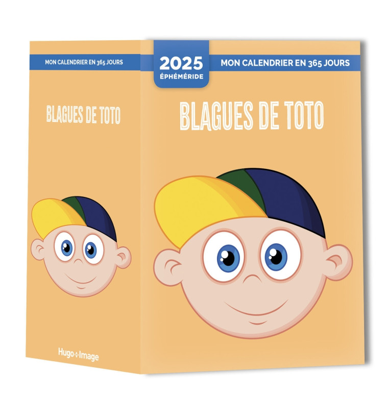 Mon calendrier 2025 - Blagues de Toto -   - HUGO IMAGE