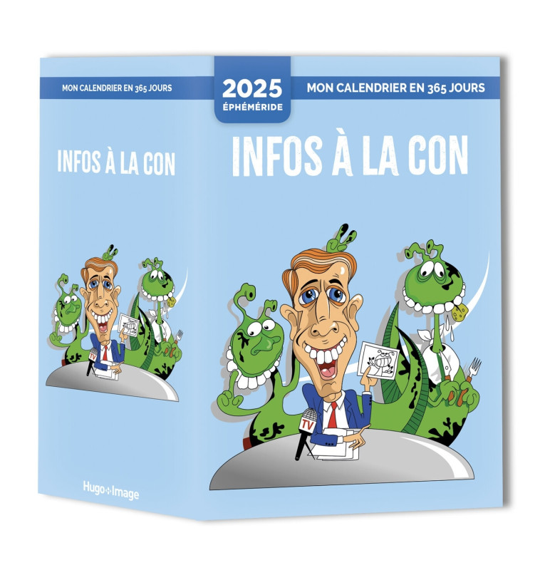 Mon calendrier 2025 - Infos à la con -   - HUGO IMAGE