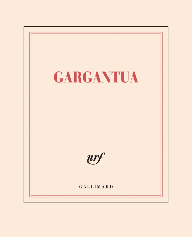 BLOC GARGANTUA (PAPETERIE) - COLLECTIF - GALLIMARD