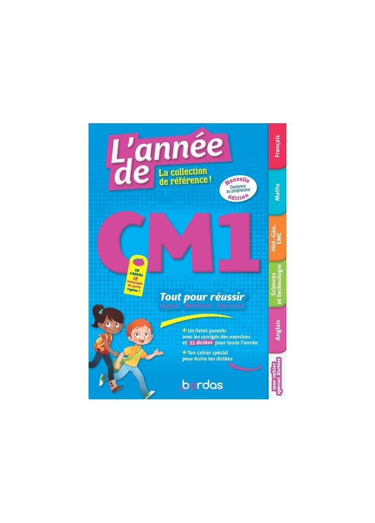 L'Année de CM1 Tout pour réussir - Collectif Collectif, Marie Ecarlat,  Collectif - BORDAS