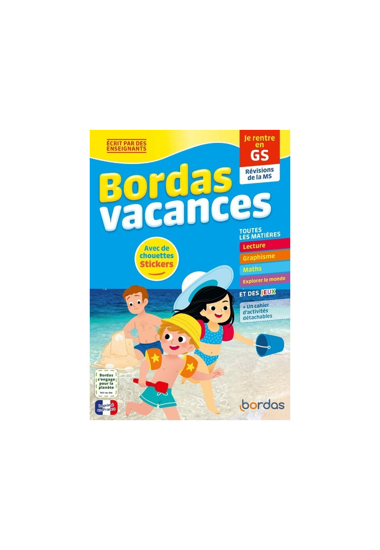 Bordas Vacances - Je rentre en Grande section - Bénédicte Carboneill, Marie Quentrec, Nicolas Gouny, Marie Kyprianou, Bruno Liance, France Sengel - BORDAS