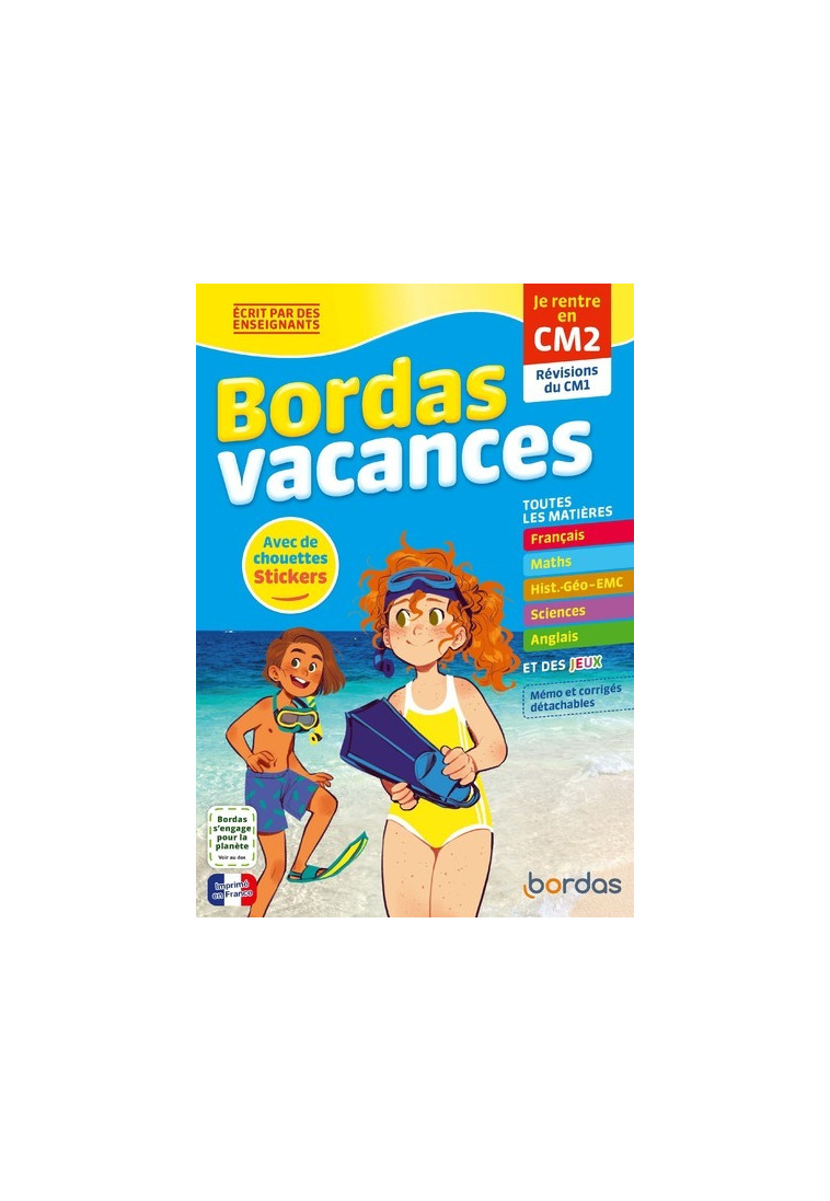 Bordas Vacances - Je rentre en CM2 - Aline Clavier, Camille Burger - BORDAS