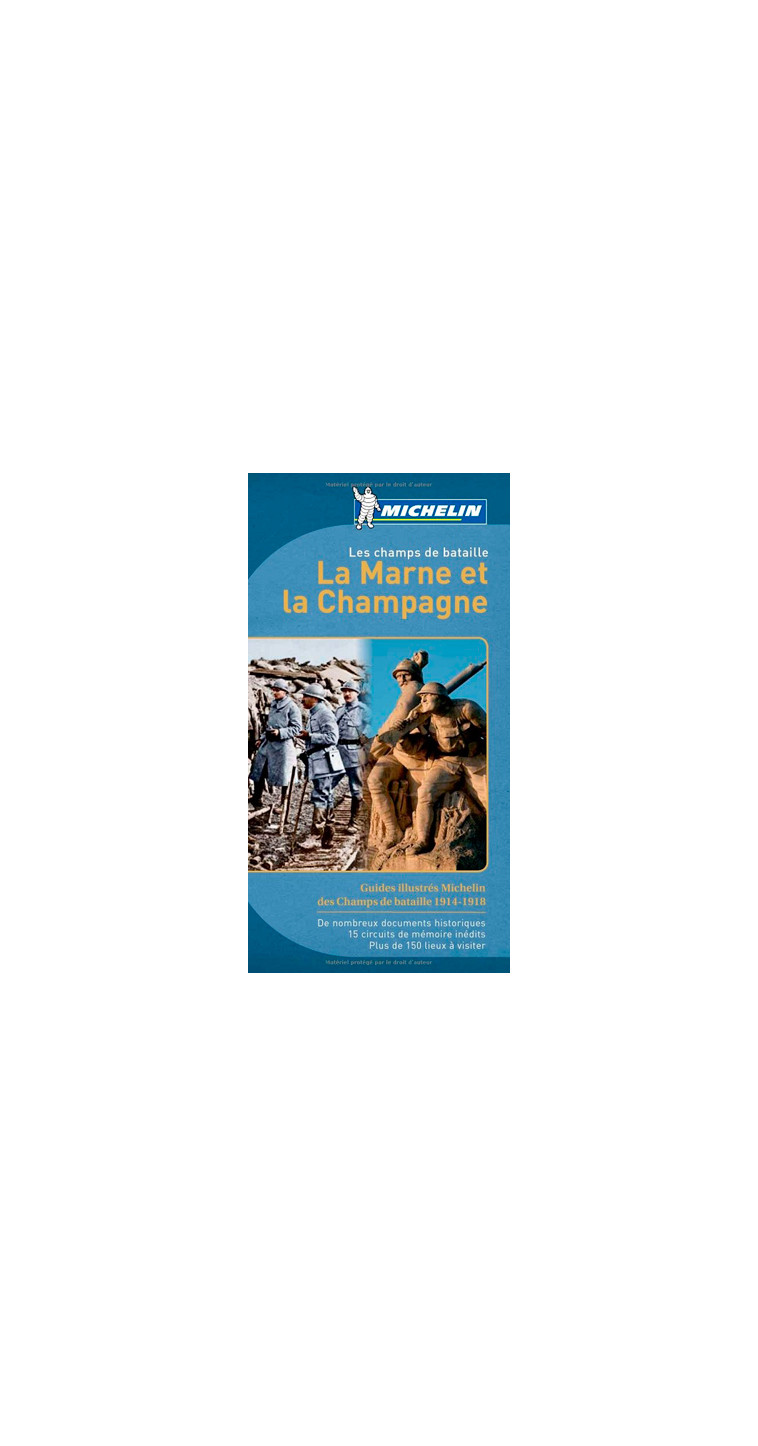 Les champs de bataille de la Marne et de la Champagne - XXX - MICHELIN